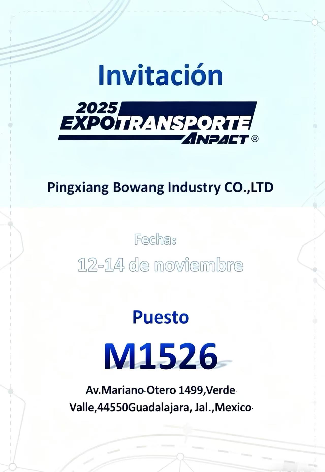 L'industrie Pingxiang Bowang illumine le secteur des v&eacute;hicules lourds d'Am&eacute;rique latine &agrave; EXPOTRANSPORTE ANPACT 2025 (stand M1526, Guadalajara)